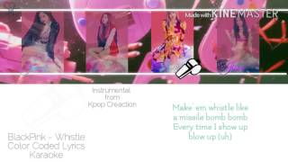 Download Blackpink 블랙핑크 - Whistle Karaoke Ver. Color Coded Lyrics Instrumental With Video MP3 Blackpink 블랙핑크 - Whistle Karaoke Ver. Color Coded Lyrics Instrumental With