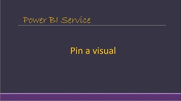 Pin a Visual Power BI Service