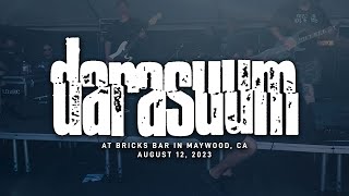 Darasuum @ Bricks in Maywood, CA - Hoodcore - 8-12-2023 [FULL SET]