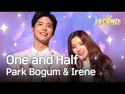 IRENE & PARK BOGUM - 일과 이분의 일 (+) 아이린 & 박보검- 일과 이분의 일