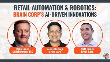Retail Automation & Robotics: Brain Corp’s AI-Driven Innovations