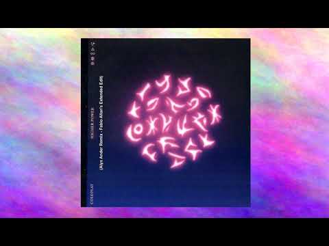 Coldplay - Higher Power (Alyx Ander Remix - Fabio Allan's Extended Edit)