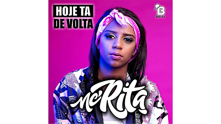 MC Rita - Hoje Tá de Volta [ DJ Jorgin ] (COM LETRA)