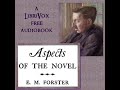 Aspects of the novel by e m forster read by ciufi galeazzi  full audio book