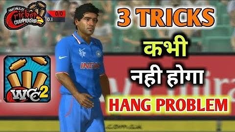 WCC2 HANGING PROBLEM SOLVE || 3 TRICKS || BY GAMING VIDEOS ||