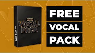 50 FREE Vocal Pack Samples by Antidote Audio