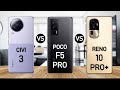 Xiaomi Civi 3 vs Poco F5 Pro vs Oppo Reno 10 Pro Plus