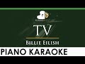 Billie Eilish - TV - LOWER Key (Piano Karaoke Instrumental)