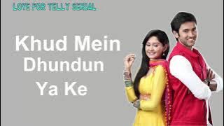 Aur Pyaar Ho Gaya Title Song | Zee TV | Mishkat Varma | Kanchi Singh | Love For Telly Serial