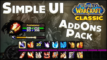 Classic WoW Simple & Clean Ui - Addon Pack Easy to Setup.