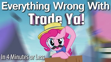 (Parody) Everything Wrong With Trade Ya! In 4 Minutes or Less