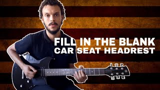 Fill in the Blank - Car Seat Headrest (Guitar Cover) | Matheus Menezes