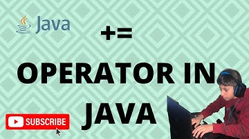 Learn Addition Assignment Operator - For absolute Beginners#java #javaprogramming