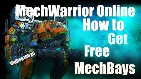 MechWarrior Online - How to get Free Mechbays (Tutorial)