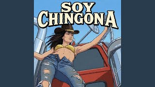 Soy Chingona