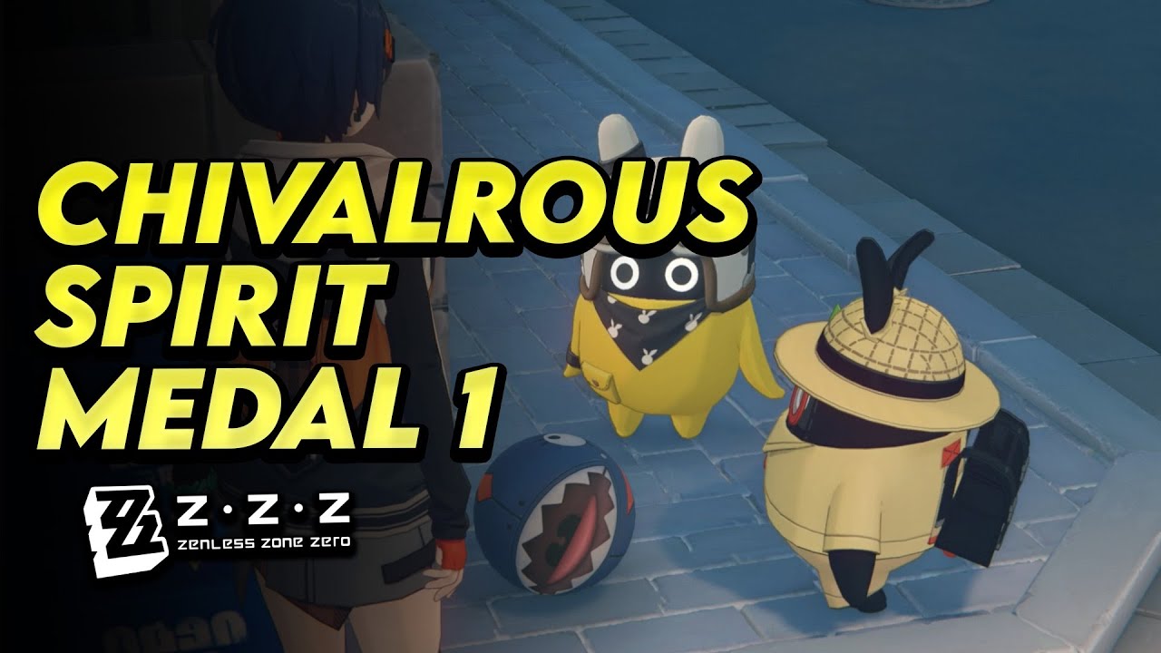 Chivalrous Spirit Medal 1 Zenless Zone Zero YouTube