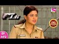 F.I.R - Ep 492 - Full Episode - 7th May, 2019