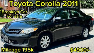 Toyota Corolla 2011 with 195k Miles – Still a Beast! (Brooklyn Review & For Sale) #car #viral 