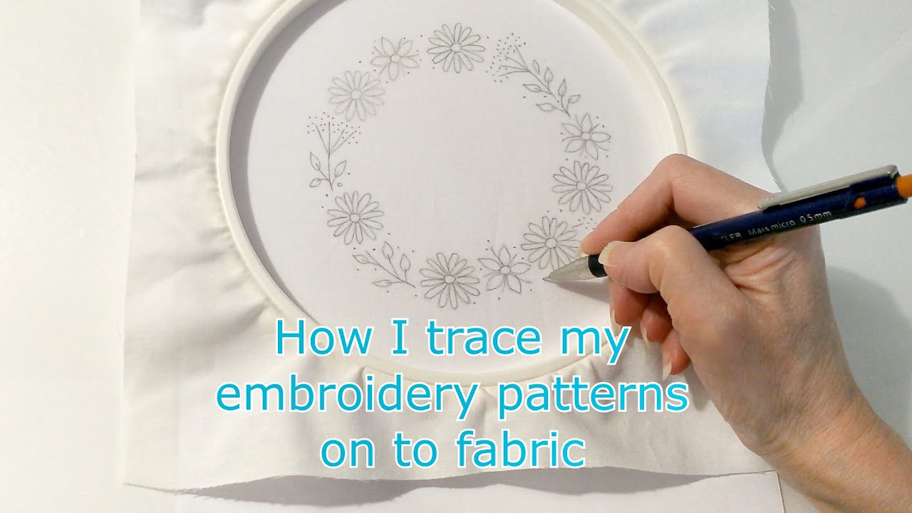 Transferring an Embroidery Pattern using Tracing Paper –