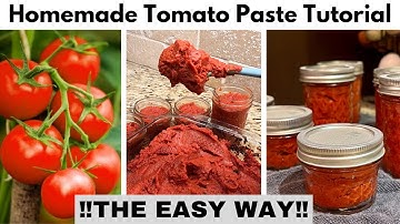 How to Make & Can Tomato Paste | THE EASY WAY | Tomato Paste Recipe & Tutorial!   #canning #tomato
