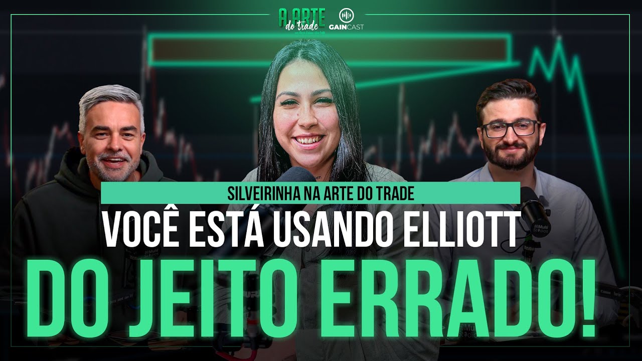Silveira trader falando de Elliott, Smart Money, Wyckoff e muito mais na Arte do Trade