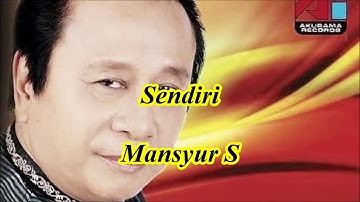 Sendiri by Mansyur S
