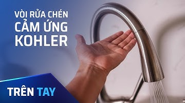 Trên tay vòi rửa chén cảm ứng Kohler