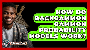 How Do Backgammon Gammon Probability Models Work? - The Board Game Xpert