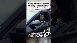 Money, checks found in wall of Joel Osteen's Lakewood Church, yearsafter $600Kburglary #news #shorts