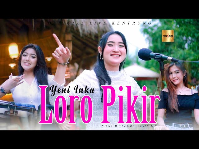 Yeni Inka - Loro Pikir (Official Live Kentrung) class=