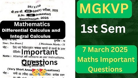 Bsc Sem 1 Maths Important Questions Mgkvp 2025 | Differential Calculus and Integral Calculus