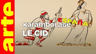 Le Cid - Karambolage España - ARTE