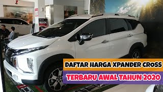 Harga Xpander Cross Terbaru Awal Tahun 2020 - Daftar Mitsubishi MT AT Premium Package