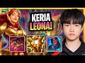 KERIA BRINGS BACK LEONA T1 Keria Plays Leona Support Vs Braum Season 2025 KERIA BRINGS BACK LEONA T1 Keria Plays Leona Support Vs Braum Season 2025