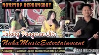 FULL DANGDUT NUHA MUSIC LIVE TALANG PANGERAN ILIR | SHAPA WG PRO