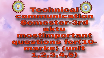 #Aktu #Technical communication Common All Branch BTech 2nd year Most importantquestionsfor(10- mark)