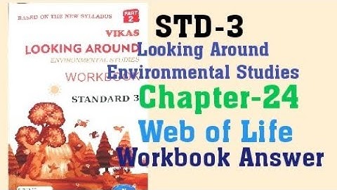 3rd STD Environmental Studies Looking Around Chapter 24 Web of  Life Workbook Answer Semester 2