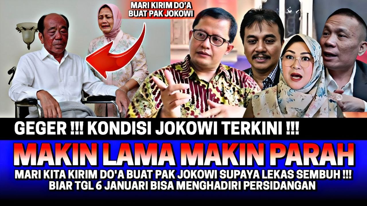 KONDISI JOKOWI MALAM INI‼️ MARI KITA KIRIM DO'A AGAR TGL 6 JANUARI BISA HADIR DI PERSIDANGAN IJAZAH