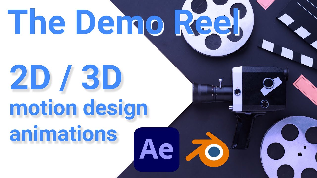 Demo Reel 2D / 3D motion designer and animator - YouTube