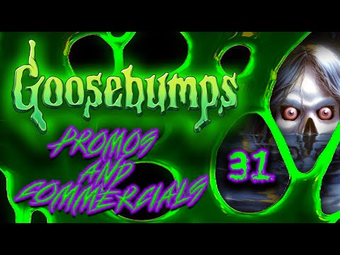 Goosebumps Promo and Commercial Compilation 31