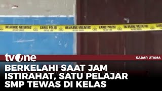 Pelajar Smp Tewas Ditikam Teman, Pelaku Kerap Dirundung Korban Tvone