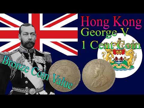 George The Fifth Hong Kong 1 Cent Coin | Coin Collecting #10