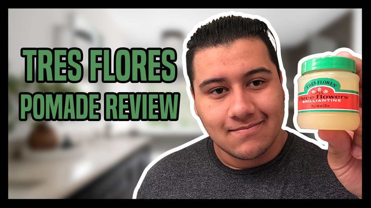 Tres Flores (Three Flowers) Pomade // Product Review - YouTube