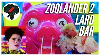 Zoolander 2 Lard Bar