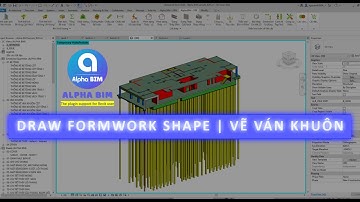 ALPHA BIM | Draw Formwork Shape | Vẽ Mô Hình Ván Khuôn | Tool Revit