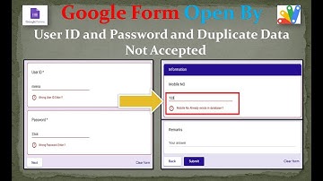 Google Form Protect by Id and Password and Duplicate Data not Accepted