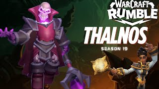 Warcraft Rumble PvP : Thalnos | DT,GR,HR | S19
