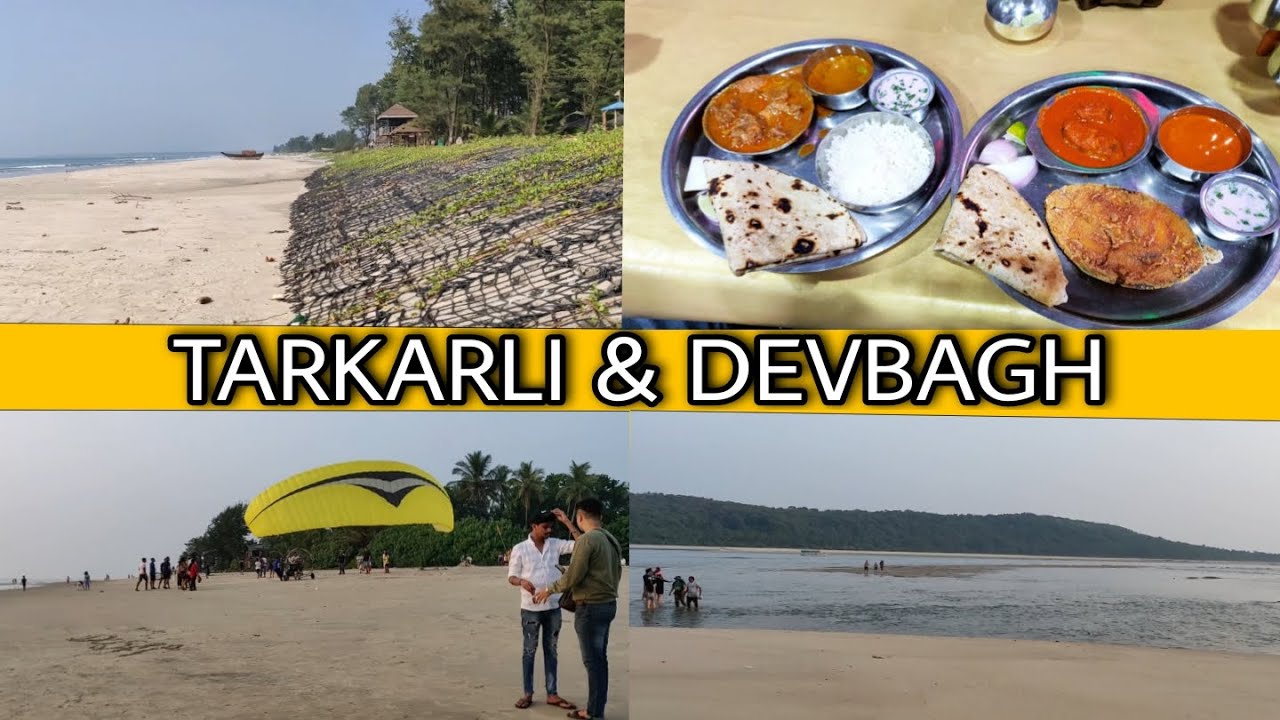 EXPLORING TARKARLI & DEVBAGH BEACH || DEVBAGH SANGAM || MALVAN-GOA SERIES PART:-2