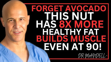 Forget Avocado! This Nut Builds Muscle And Kills Sarcopenia | Dr. Mandell