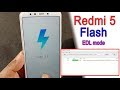 Flashing Xiaomi Redmi 5. How to enter EDL mode?